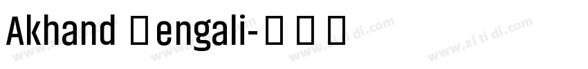 Akhand Bengali字体转换